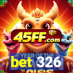 bet 326